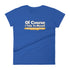Of Course I Talk To Myself Sometimes I Need Expert Advice Women's short sleeve t-shirt - Mainstream Freedom